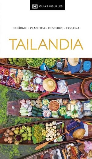 TAILANDIA : GUÍAS VISUALES [2024] | 9780241682906 | DK
