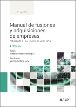 MANUAL DE FUSIONES Y ADQUISICIONES DE EMPRESAS | 9788419905376