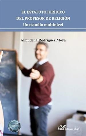 ESTATUTO JURIDICO DEL PROFESOR DE RELIGIÓN, EL | 9788411702881 | RODRIGUEZ MOYA, ALMUDENA