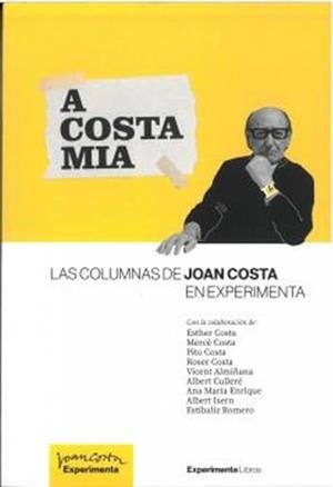 A COSTA MIA | 9788419555083 | COSTA SOLA JOAN