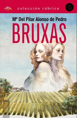 BRUXAS | 9788419781581 | ALONSO DE PEDRO, M. DEL PILAR