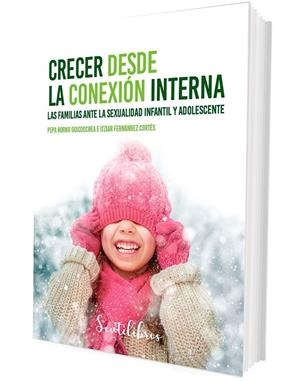 CRECER DESDE LA CONEXION INTERNA | 9788426737182 | HORNO GOICOECHEA, PEPA / FERNANDEZ CORTES, ITZIAR
