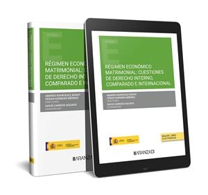 REGIMEN ECONÓMICO MATRIMONIAL : CUESTIONES DE DERECHO INTERNO, COMPARADO E INTERNACIONAL | 9788411632515 | HORNERO MÉNDEZ, CÉSAR