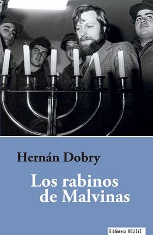 RABINOS DE MALVINAS, LOS | 9788415957294 | DOBRY, HERNÁN
