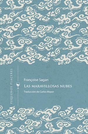 MARAVILLOSAS NUBES, LAS | 9788412579413 | SAGAN,  FRANÇOIS