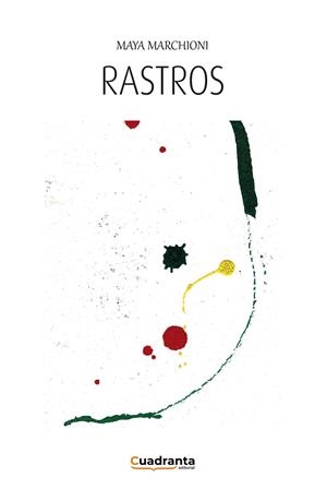 RASTROS | 9788410125155 | MARCHIONI, MAYA
