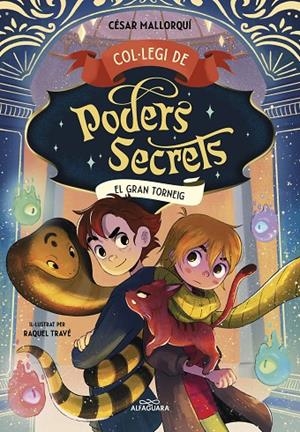 COL·LEGI DE PODERS SECRETS 04. EL GRAN TORNEIG | 9788419507464 | MALLORQUÍ, CÉSAR