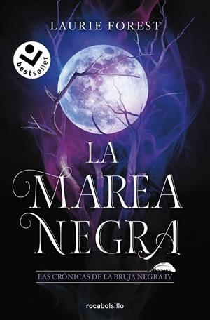 CRÓNICAS DE LA BRUJA NEGRA 04, LAS. LA MAREA NEGRA | 9788419498229 | FOREST, LAURIE