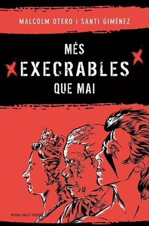 MÉS EXECRABLES QUE MAI | 9788419756183 | OTERO, MALCOLM / GIMÉNEZ, SANTI