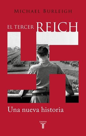 TERCER REICH, EL | 9788430626298 | BURLEIGH, MICHAEL