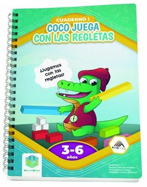 COCO JUEGA CON LAS REGLETAS I | 9788409582068 | GÓMEZ ARAUJO, INÉS / JIMÉNEZ, ABIMAEL CARLOS