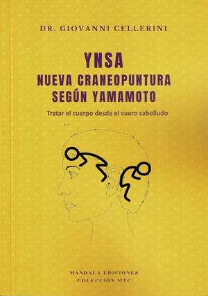YNSA NUEVA CRANEOPUNTURA SEGÚN YAMAMOTO | 9788410194045 | CELLERINI, GIOVANNI