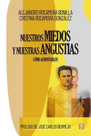 NUESTROS MIEDOS Y NUESTRAS ANGUSTIAS | 9788427148949 | ROCAMORA, ALEJANDRO / ROCAMORA, CRISTINA