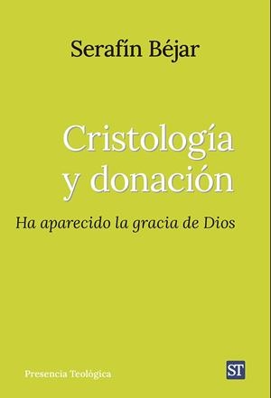 CRISTOLOGIA Y DONACION | 9788429331943 | BEJAR, SERAFIN