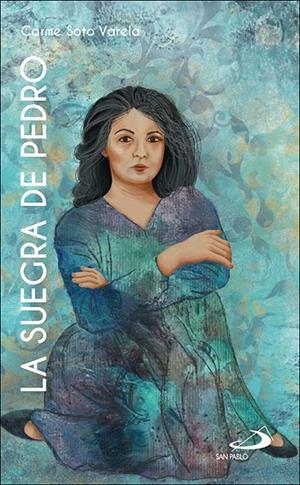 SUEGRA DE PEDRO, LA | 9788428570954 | SOTO VARELA, CARME