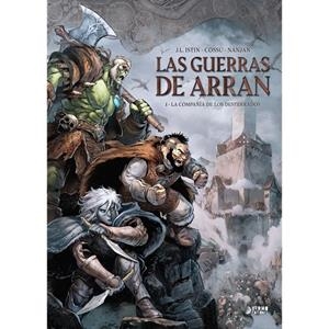 GUERRAS DE ARRAN 01, LAS : LA COMPAÑÍA DE LOS DESTERRADOS | 9788419986696 | ISTIN, JEAN-LUC / COSSU / NANJAN