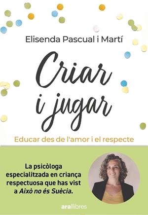 CRIAR I JUGAR | 9788411730686 | PASCUAL, ELISENDA