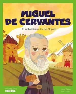 MIGUEL DE CERVANTES | 9788413613857 | ALONSO, JAVIER