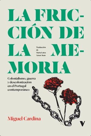 FRICCIÓN DE LA MEMORIA, LA | 9788419719744 | CARDINA, MIGUEL