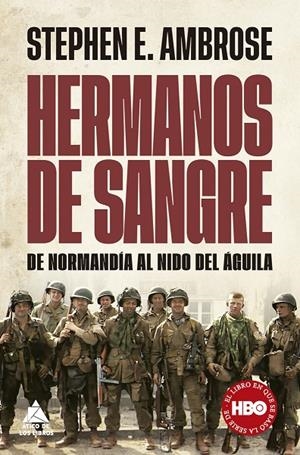 HERMANOS DE SANGRE | 9788419703521 | AMBROSE, STEPHEN E.