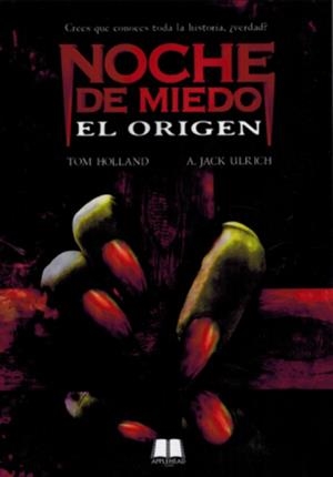 NOCHE DE MIEDO : EL ORIGEN | 9788412844504 | HOLLAND, TOM / ULRICH, A. JACK