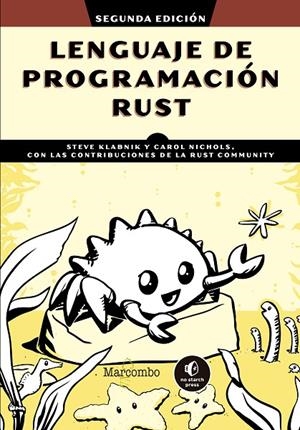 LENGUAJE DE PROGRAMACION RUST (2 EDICION) | 9788426737519 | NICHOLS, CAROL/KLABNIK, STEVE