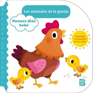 BUENOS DIAS BEBE - ANIMALES GRANJA | 9789403236339 | BALLON