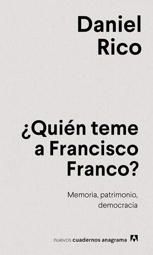 QUIÉN TEME A FRANCISCO FRANCO? | 9788433924100 | RICO, DANIEL