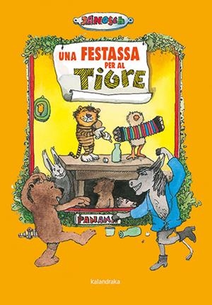 FESTASSA PER AL TIGRE, UNA | 9788418558924 | JANOSCH