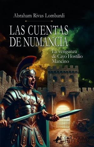 CUENTAS DE NUMANCIA, LAS | 9788410253162 | RIVAS LOMBARDI, ABRAHAM