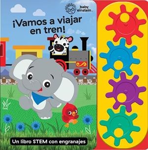 VAMOS A VIAJAR EN TREN. BABY EINSTEIN | 9781503772625 | BABY EINSTEIN