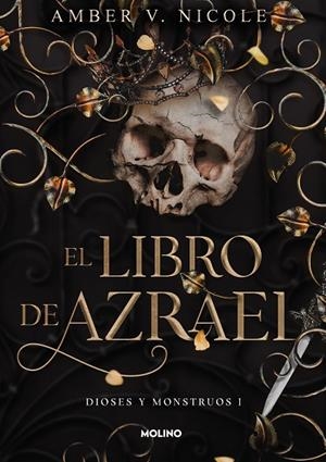 DIOSES Y MONSTRUOS 01. EL LIBRO DE AZRAEL | 9788427240865 | NICOLE, AMBER V.