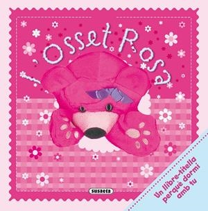 OSSET ROSA, L' | 9788411966115 | SUSAETA, EQUIPO