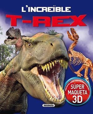 INCREÏBLE T-REX, L' | 9788411966030 | BAMPTON, CLAIRE