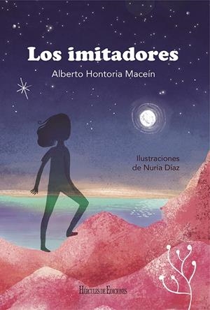 IMITADORES, LOS | 9788419754356 | HONTORIA MACEÍN, ALBERTO