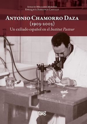 ANTONIO CHAMORRO DAZA 1903 - 2003 | 9788433871565 | MELGARES MORENO, IGNACIO