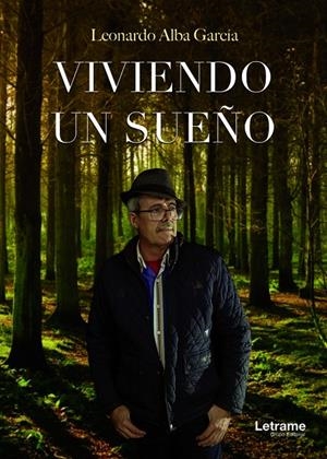 VIVIENDO UN SUEÑO | 9788411818261 | ALBA GARCÍA, LEONARDO