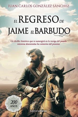 REGRESO DE JAIME EL BARBUDO, EL | 9788412687392 | GONZÁLEZ SÁNCHEZ, JUAN CARLOS
