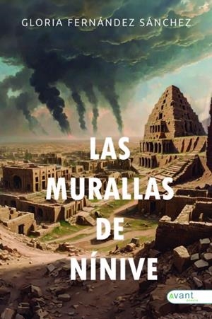 MURALLAS DE NÍNIVE, LAS | 9788419970794 | FERNÁNDEZ SÁNCHEZ, GLORIA