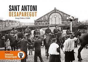 SANT ANTONI DESAPAREGUT | 9788419736390 | FABRA I LLAHÍ, JOSEP