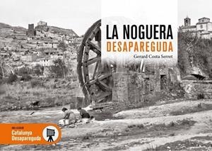 NOGUERA DESAPAREGUDA, LA | 9788419239846 | COSTA, GERARD