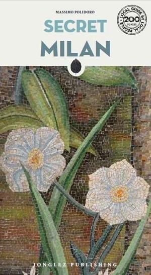 SECRET MILAN | 9782361956783 | POLIDORO, MASSIMO