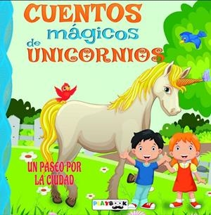 CUENTOS MAGICOS DE UNICORNIO | 9788419616609