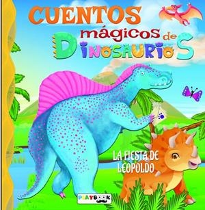 CUENTOS MAGICOS DINOSAURIOS | 9788419616593