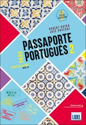 PASSAPORTE PORTUGUES 2 ALUM+@  (2 EDITION) | 9789897529115 | KUZKA, ROBERT