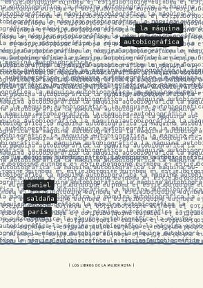MÁQUINA AUTOBIOGRÁFICA, LA | 9789569648366 | SALDAÑA PARÍS, DANIEL