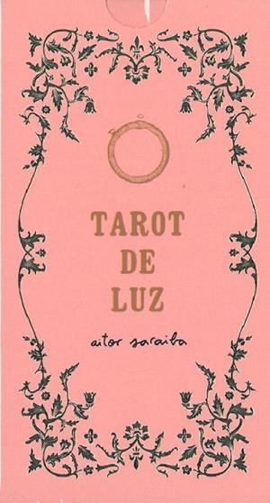 TAROT DE LUZ | 8420707452032 | SARAIBA, AITOR
