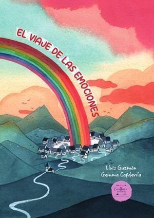 VIAJE DE LAS EMOCIONES, EL | 9788412758894 | CAPDEVILA, GEMMA / GUZMÁN, LLUÍS