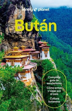 BUTÁN : LONELY PLANET [2024] | 9788408281320 | MAYHEW, BRADLEY / FEGENT-BROWN, LINDSAY / TENZIN, GALEY