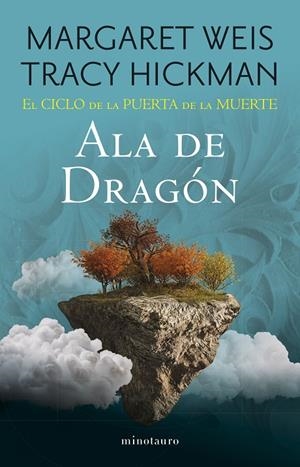 CICLO DE LA PUERTA DE LA MUERTE 01, EL. ALA DE DRAGÓN | 9788445016763 | WEIS / TRACY HICKMAN, MARGARET